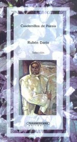 Ruben Dario (Cuadernillos de Poesia)