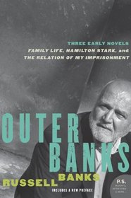 Outer Banks: Three Early Novels (P.S.)