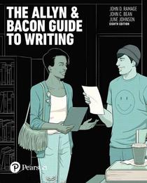 The Allyn & Bacon Guide to Writing (8th Edition)