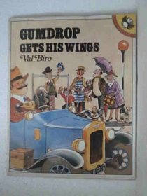 Gumdrop Gets His Wings (Picture Puffin)