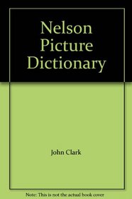 Nelson Picture Dictionary French
