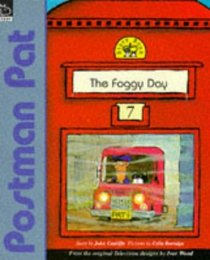 The Foggy Day (Postman Pat Story Books)