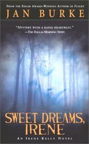 Sweet Dreams, Irene (Irene Kelly, Bk 2)