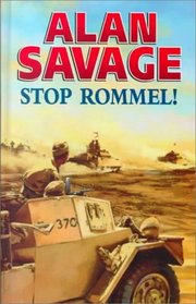 Stop Rommel! (Sword , Bk 4) (Large Print)