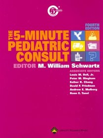 The The 5-Minute Pediatric Consult (The 5-Minute Consult Series)