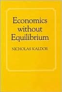 Essays on Economic Stability and Growth: Collected Economic Essays (Kaldor, Nicholas, Essays, 2.)