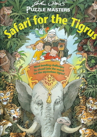 Safari for the Tigrus (Puzzle Masters)