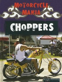 Choppers (Motorcycle Mania)
