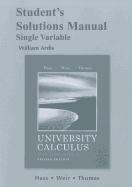 Student's Solutions Manual for University Calculus, Early Transcendentals, Single Variable