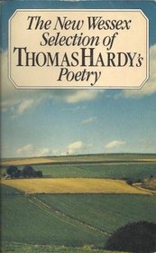 New Wessex Selection of the Poems of Thomas Hardy