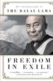 Freedom in Exile: the Autobiography of the Dalai Lama