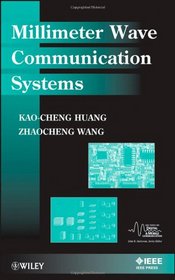 Millimeter Wave Communication Systems (IEEE Series on Digital & Mobile Communication)