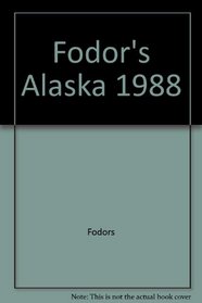 Fodors-Alaska '88