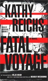 Fatal Voyage (Temperance Brennan, Bk 4) (Audio Cassette) (Abridged)