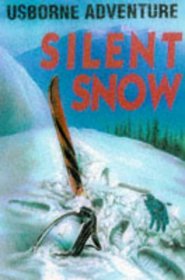 Silent Snow (Adventure Library)