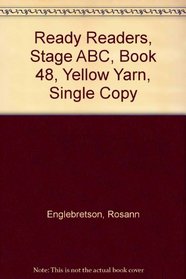 Yellow yarn (Ready readers)