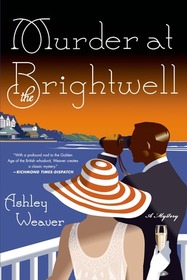 Murder at the Brightwell (Amory Ames, Bk 1)