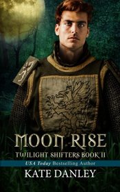 Moon Rise (Twilight Shifters) (Volume 2)