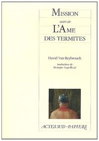 Mission suivi de L'Ame des termites (French Edition)