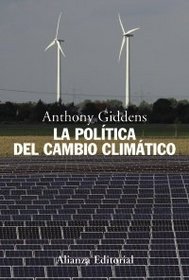 La politica del cambio climatico / The Politics of Climate Change (Spanish Edition)