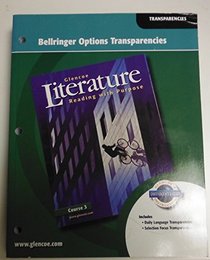 Glencoe Literature: Reading with Purpose, Course 3 - Bellringer Options Transparencies (Glencoe Middle School Literature Series)