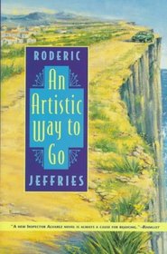 An Artistic Way to Go: An Inspector Alvarez Novel (Artistic Way to Go)
