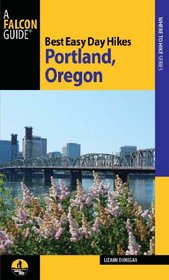 Best Easy Day Hikes Portland, Oregon, 3rd (Best Easy Day Hikes Series)