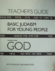 Basic Judaism for Young People: God