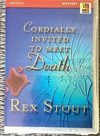 Cordially Invited to Meet Death (Audio Cassette) (Abridged)