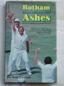 Botham Rekindles the Ashes: 