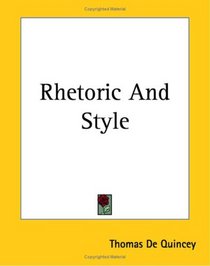 Rhetoric And Style