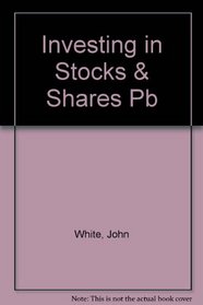Investing in Stocks and Shares