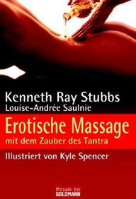 Erotische Massage. Mit dem Zauber des Tantra.