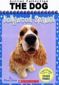 Artist Collection The Dog Hollywood Spaniel