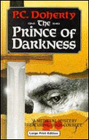 The Prince of Darkness (Hugh Corbett, Bk 5) (Large Print)