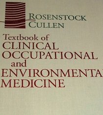 Textbook of Clinical Occupational and Environmental Medicine