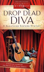 Drop Dead Diva (Sleuthing Sisters, Bk 2)