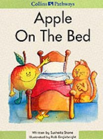 Apple on the Bed: Big Book (Collins Pathways)