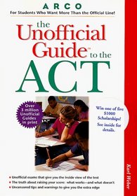 The Unofficial Guide to the Act (Unofficial Test-Prep Guides)