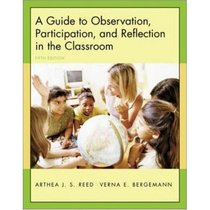 A Guide to Observation, Participation, and Reflection in the Classroom
