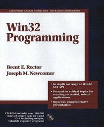 Win32 Programming (Addison-Wesley Advanced Windows Series)