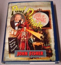 Paul Daniels And The Story Of Magic