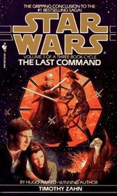 The Last Command (Star Wars: Thrawn, Vol 3)
