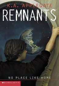 No Place Like Home (Remnants, Book 9)