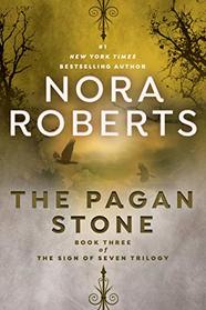The Pagan Stone (Sign of Seven, Bk 3)