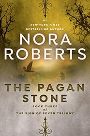 The Pagan Stone (Sign of Seven, Bk 3)