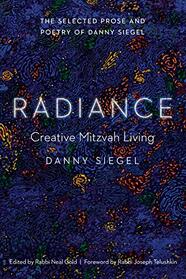 Radiance: Creative Mitzvah Living