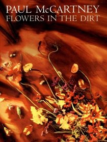 Paul McCartney - Flowers in the Dirt (Piano/Vocal/Guitar Artist Songbook)