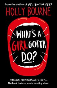 What's a Girl Gotta Do? (Spinster Club, Bk 3)