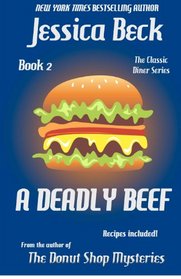 A Deadly Beef (Classic Diner, Bk 2)